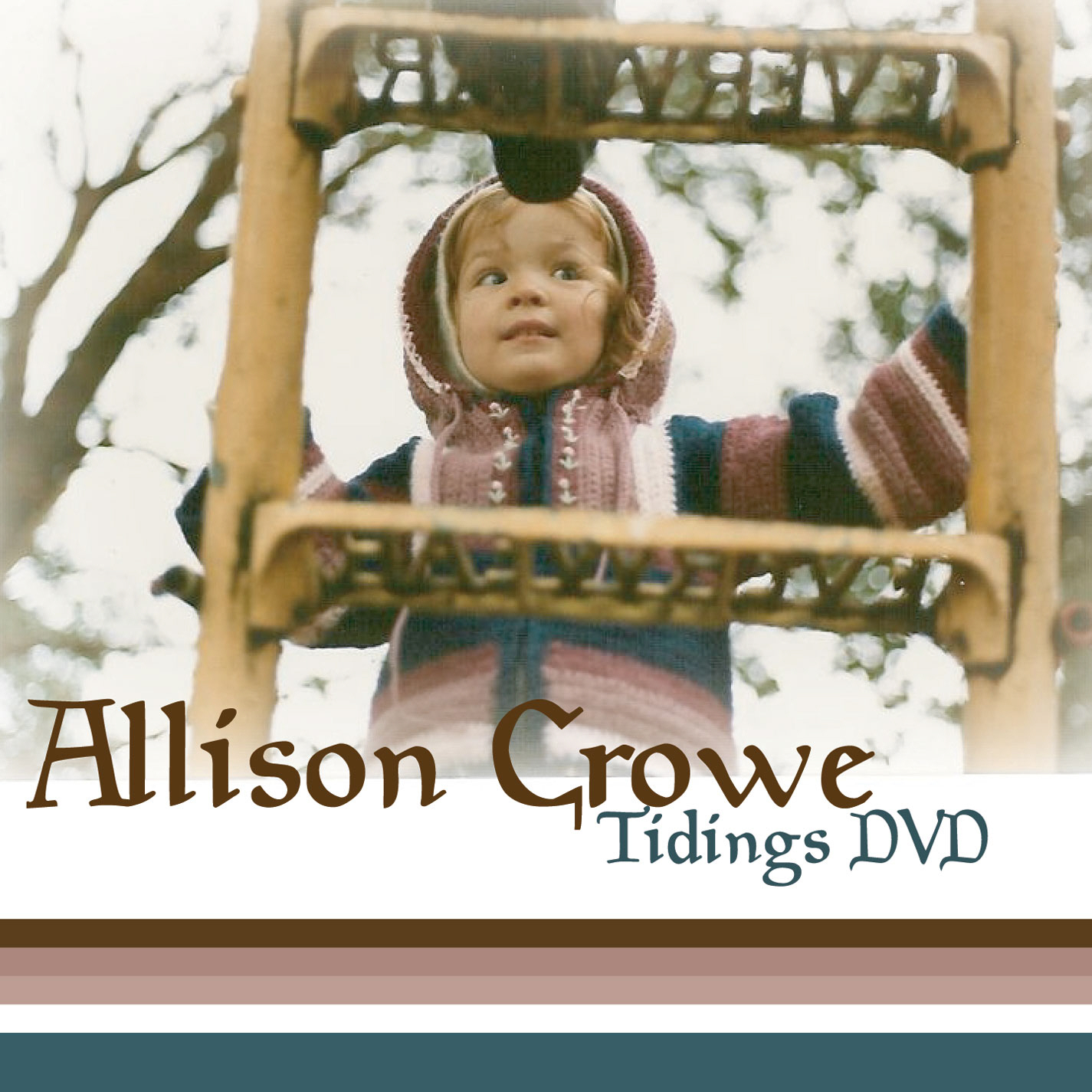 Tidings Fan Club DVD - Allison Crowe - cover 